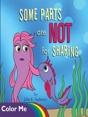 cover image of Some Parts are NOT for Sharing